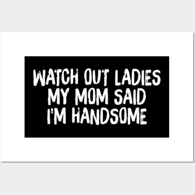 Watch out ladies sale